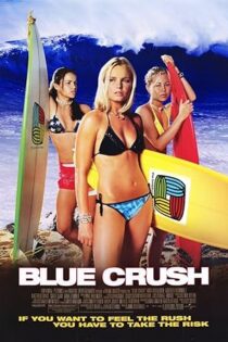 دانلود فیلم Blue Crush 2002