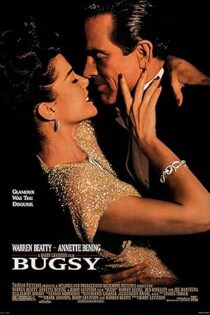 دانلود فیلم Bugsy 1991