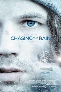 دانلود فیلم Chasing the Rain 2020