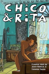 دانلود فیلم Chico & Rita 2009