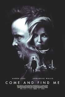 دانلود فیلم Come and Find Me 2016 دانلود فیلم Come and Find Me 2016