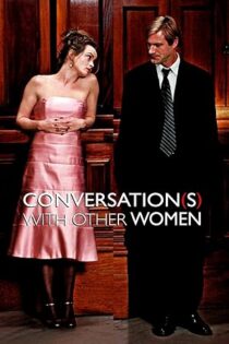 دانلود فیلم Conversations with Other Women 2005 دانلود فیلم Conversations with Other Women 2005