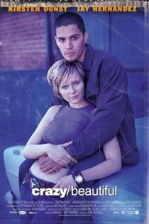 دانلود فیلم Crazy/Beautiful 2001