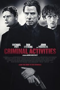 دانلود فیلم Criminal Activities 2015
