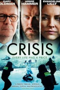 دانلود فیلم Crisis 2021 دانلود فیلم Crisis 2021