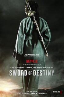 دانلود فیلم Crouching Tiger, Hidden Dragon: Sword of Destiny 2016 دانلود فیلم Crouching Tiger, Hidden Dragon: Sword of Destiny 2016
