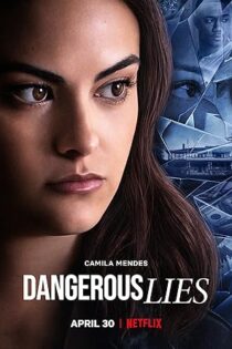 دانلود فیلم Dangerous Lies 2020 دانلود فیلم Dangerous Lies 2020