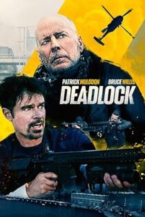 دانلود فیلم Deadlock 2021
