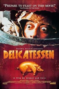 دانلود فیلم Delicatessen 1991