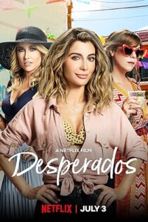 دانلود فیلم Desperados 2020