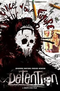 دانلود فیلم Detention 2011