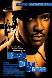 دانلود فیلم Devil in a Blue Dress 1995
