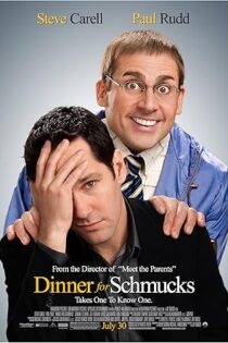 دانلود فیلم Dinner for Schmucks 2010
