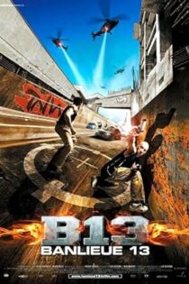 دانلود فیلم District B13 2004