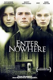 دانلود فیلم Enter Nowhere 2011