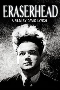 دانلود فیلم Eraserhead 1977 بدون سانسور