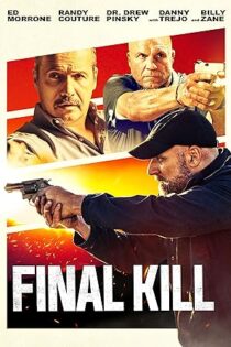 دانلود فیلم Final Kill 2020 دانلود فیلم Final Kill 2020