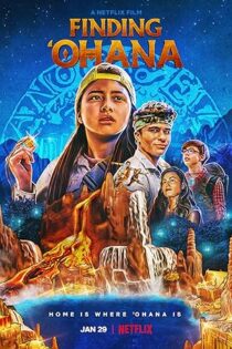 دانلود فیلم Finding ‘Ohana 2021