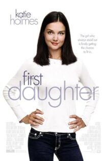 دانلود فیلم First Daughter 2004