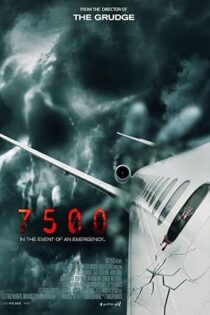 دانلود فیلم Flight 7500 2014