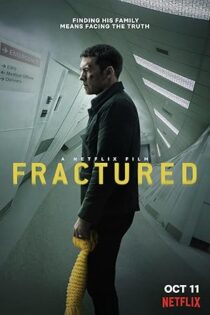 دانلود فیلم Fractured 2019
