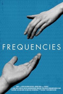 دانلود فیلم Frequencies 2013 دانلود فیلم Frequencies 2013