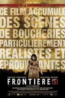 دانلود فیلم Frontier(s) 2007 دانلود فیلم Frontier(s) 2007