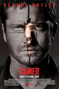 دانلود فیلم Gamer 2009 بدون سانسور
