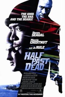 دانلود فیلم Half Past Dead 2002