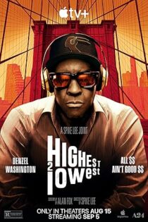 دانلود فیلم Highest 2 Lowest 2025