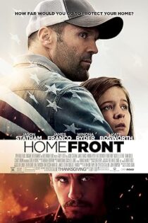 دانلود فیلم Homefront 2013 بدون سانسور