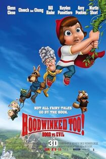 دانلود فیلم Hoodwinked Too! Hood vs. Evil 2011