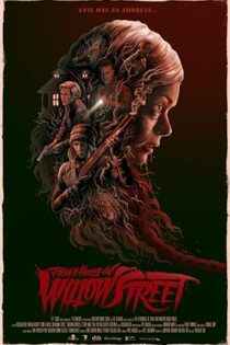 دانلود فیلم House on Willow Street 2016