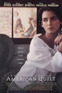 دانلود فیلم How to Make an American Quilt 1995