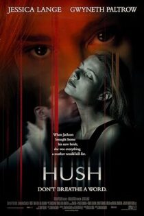 دانلود فیلم Hush 1998