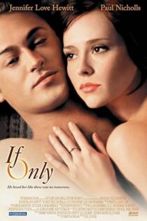دانلود فیلم If Only 2004