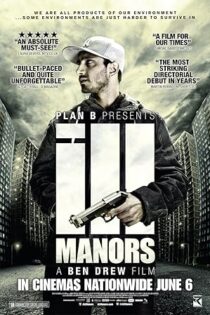 دانلود فیلم Ill Manors 2012