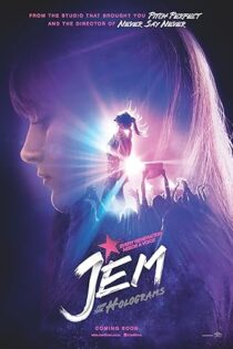 دانلود فیلم Jem and the Holograms 2015