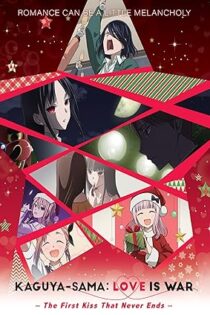دانلود فیلم Kaguya-sama: Love Is War – The First Kiss That Never Ends 2022 دانلود فیلم Kaguya-sama: Love Is War – The First Kiss That Never Ends 2022