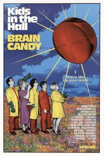 دانلود فیلم Kids in the Hall: Brain Candy 1996