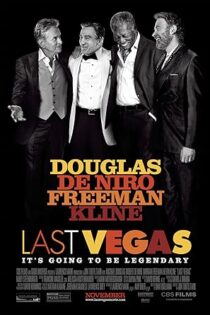 دانلود فیلم Last Vegas 2013 بدون سانسور