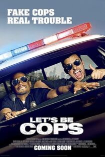دانلود فیلم Let’s Be Cops 2014 بدون سانسور دانلود فیلم Let’s Be Cops 2014 بدون سانسور
