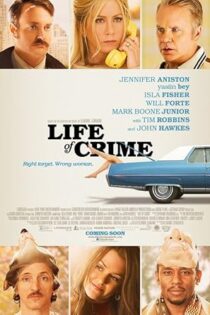 دانلود فیلم Life of Crime 2013