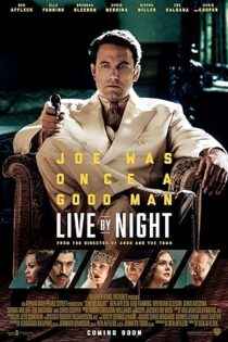 دانلود فیلم Live by Night 2016