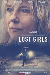 دانلود فیلم Lost Girls 2020