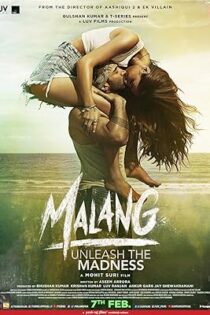 دانلود فیلم Malang 2020
