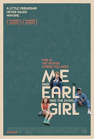 دانلود فیلم Me and Earl and the Dying Girl 2015 بدون سانسور
