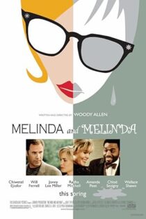 دانلود فیلم Melinda and Melinda 2004