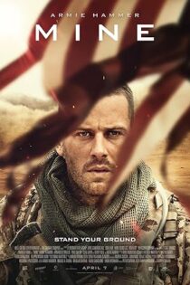 دانلود فیلم Mine 2016