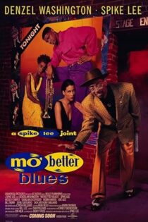 دانلود فیلم Mo’ Better Blues 1990
